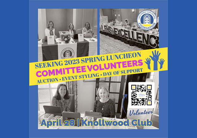  Looking for volunteers for spring luncheon and auction
